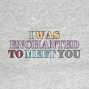 Enchanted T-Shirt